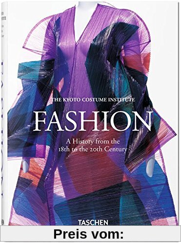 Fashion. Eine Modegeschichte vom 18. bis 20. Jahrhundert